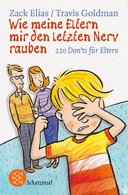 Wie meine Eltern mir den letzten Nerv rauben