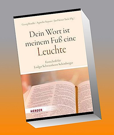 "Dein Wort ist meinem Fuß eine Leuchte"