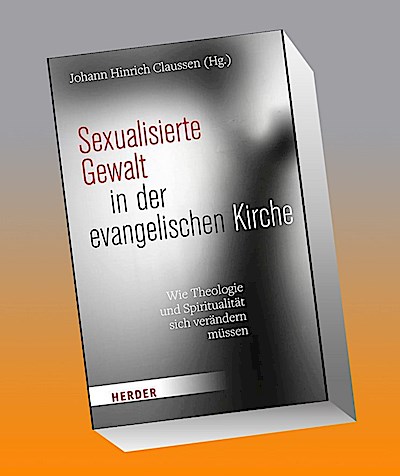 Sexualisierte Gewalt in der evangelischen Kirche