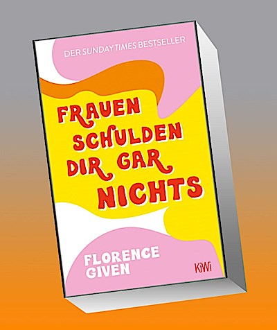 Frauen schulden dir gar nichts