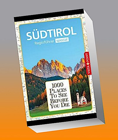 1000 Places-Regioführer Südtirol