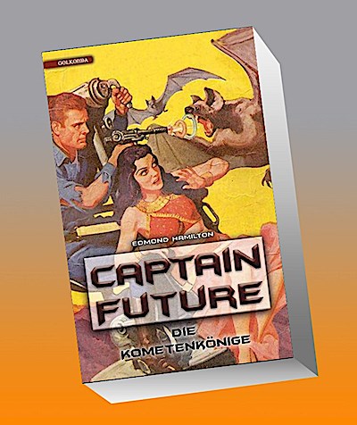 Captain Future 11: Die Kometenkönige