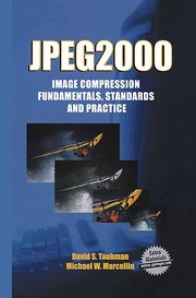 JPEG2000 Image Compression Fundamentals, Standards and Practice (The Springer International Series in Engineering and Computer Science)