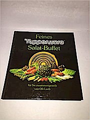Feines Tupperware Salat-Buffet für Sie zusammengestellt.